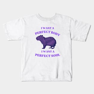 capybara i want a perfect body Kids T-Shirt